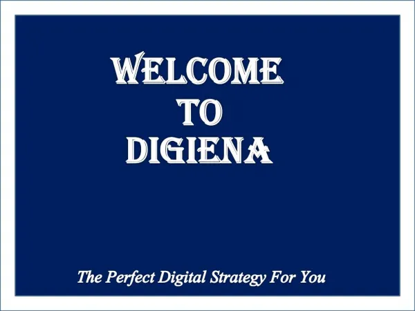 Digiena- The Complete Digital Marketing with Latest Seo Technologies