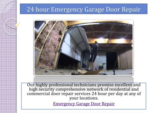 24 hour Emergency Garage Door Repair