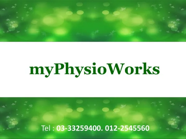 myPhysioWorks - Physiotherapy Centre Malaysia