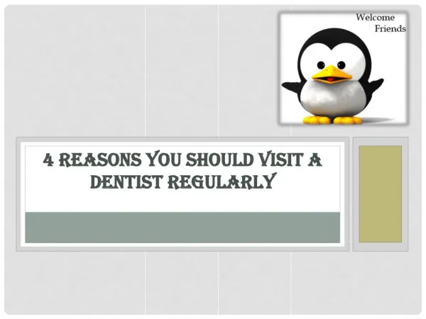 Reasons You Should Visit a Prime Dental Care