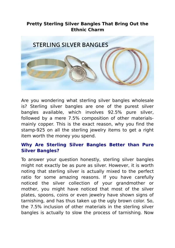 Pretty Sterling Silver Bangles That Bring Out the Ethnic Charm