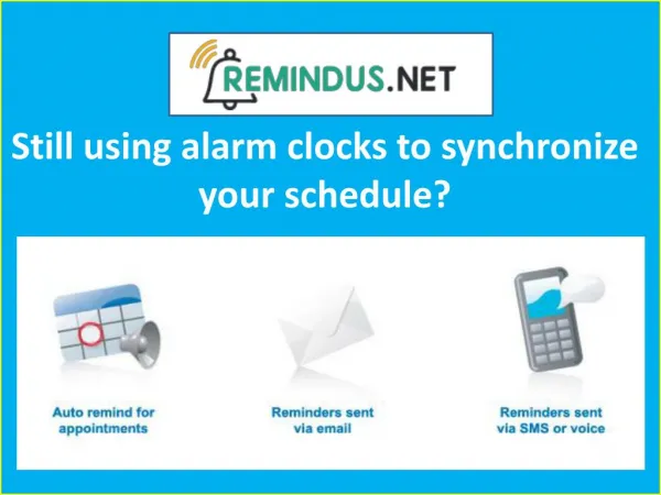 still using alarm clocks to synchronize your