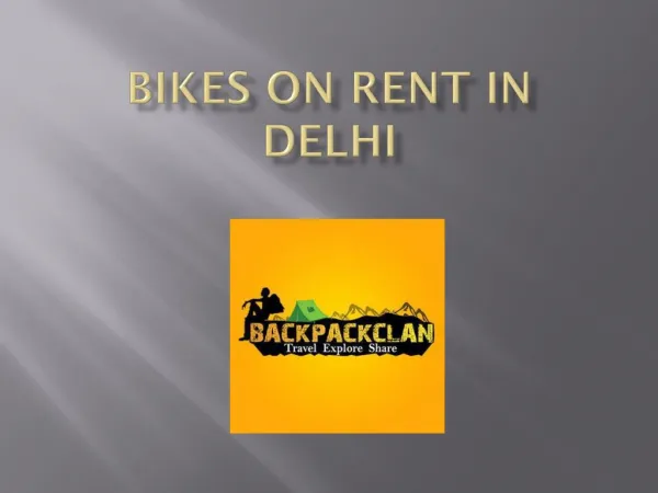 Bikes On Rent In Delhi - BackPackClan