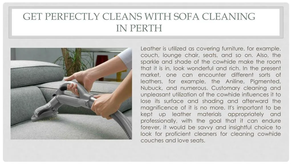 get perfectly cleans with sofa cleaning in perth