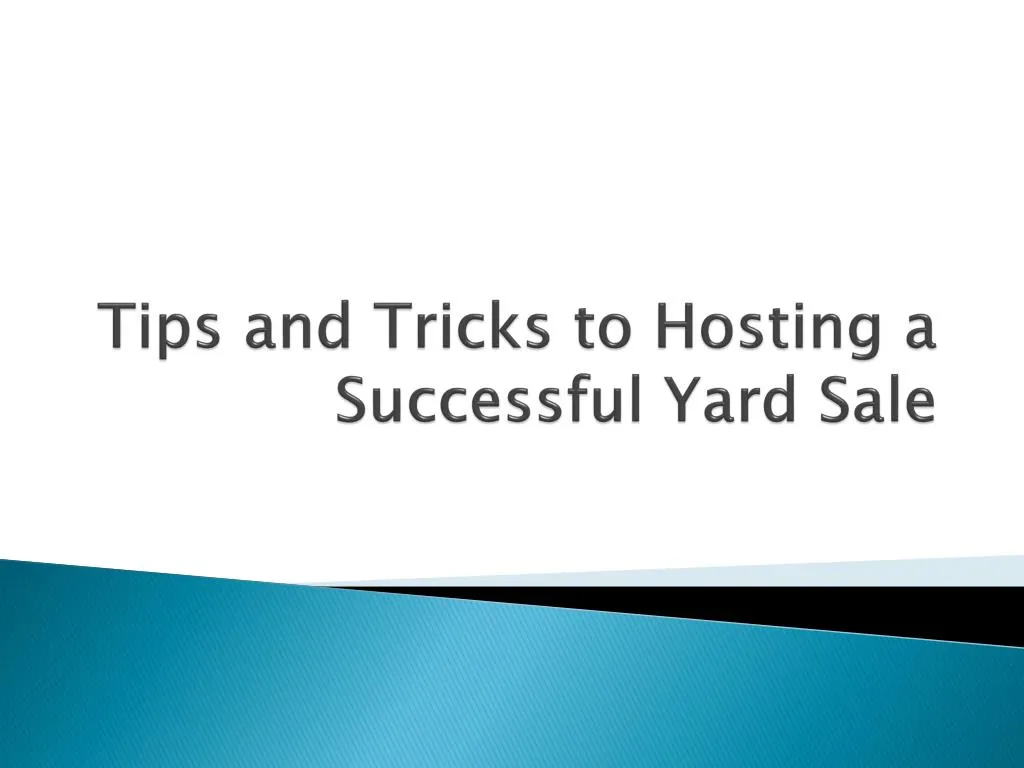 tips and tricks to hosting a successful yard sale
