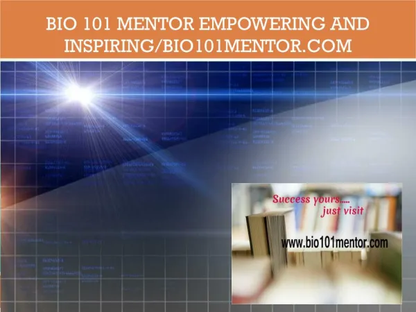BIO 101 MENTOR Empowering and Inspiring/bio101mentor.com