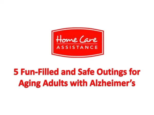 5 Fun-Filled and Safe Outings for Aging Adults with Alzheimer’s