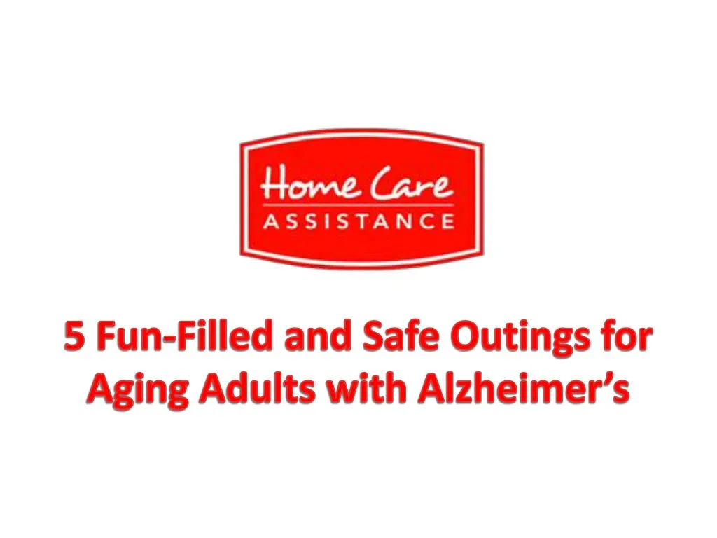 5 fun filled and safe outings for aging adults with alzheimer s
