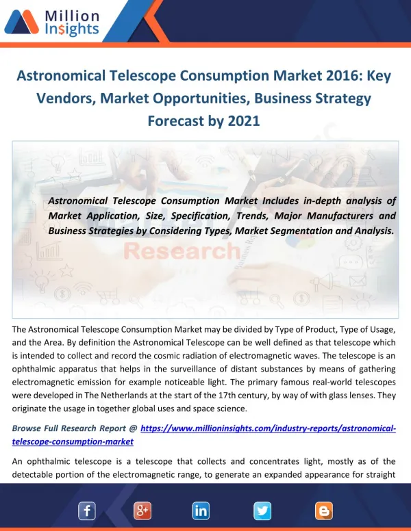 Astronomical Telescope Consumption Market 2016: Key Vendors, Market Opportunities, Business Strategy Forecast by 2021