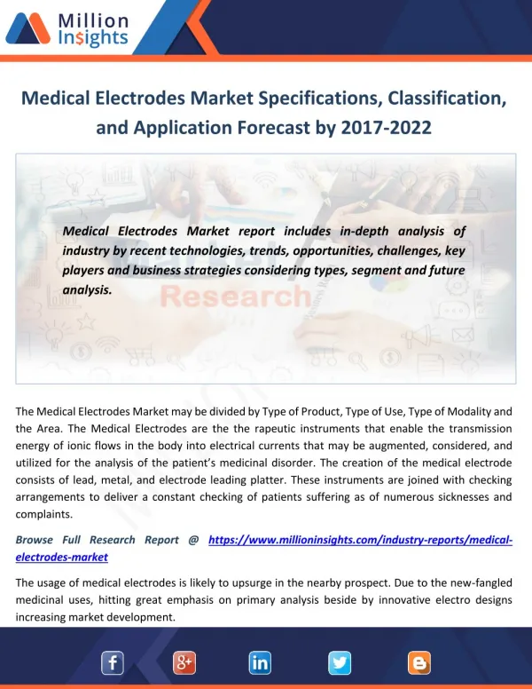 Medical Electrodes Market Specifications, Classification, and Application Forecast by 2017-2022