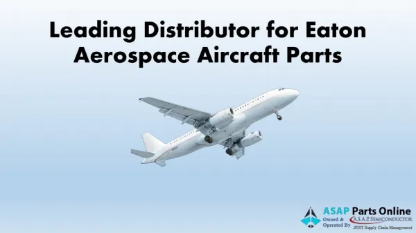 Eaton Aerospace Aviation Parts Inventory Catalog – ASAP Parts Online