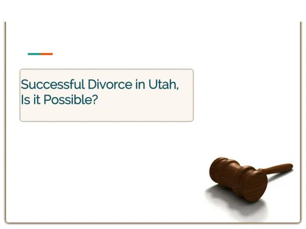 Successful Divorce in Utah, Is It Possible?