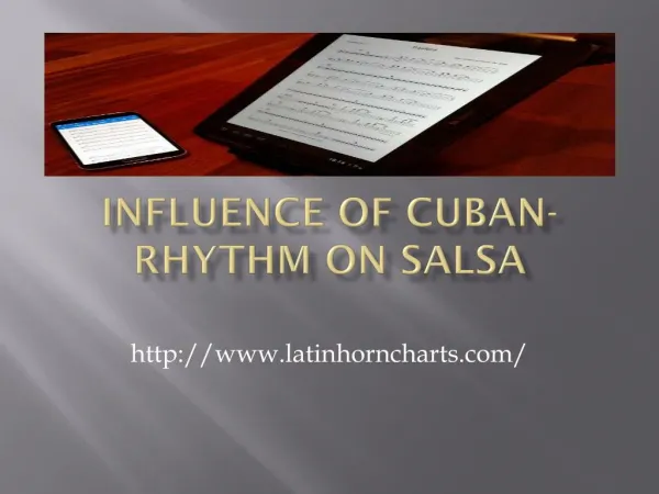 Influence Of Cuban-Rhythm On Salsa