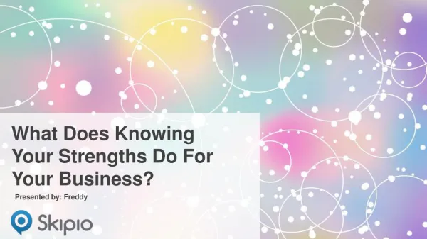 What Does Knowing Your Strengths Do For Your Business?
