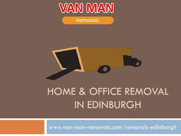 Reliable Removal Services in Edinburgh