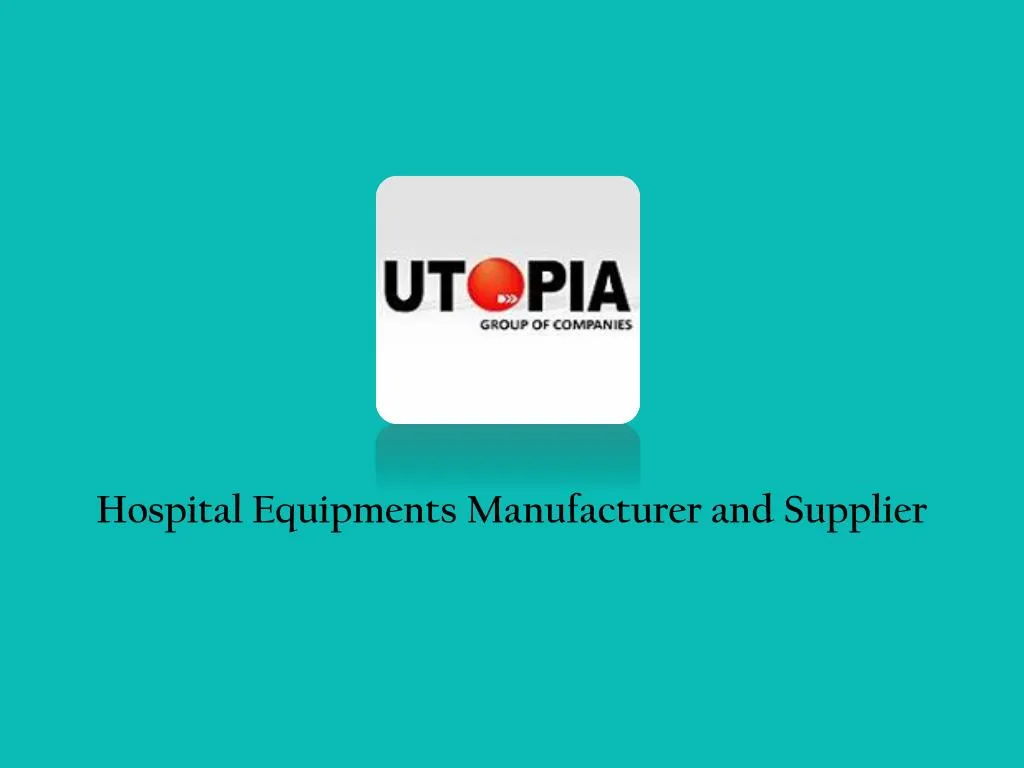 hospital equipments manufacturer and supplier