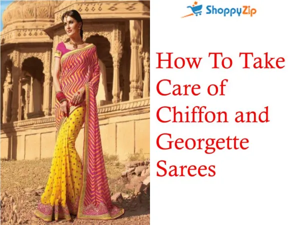 Tips to Take care of Georgette and Chiffon Sarees
