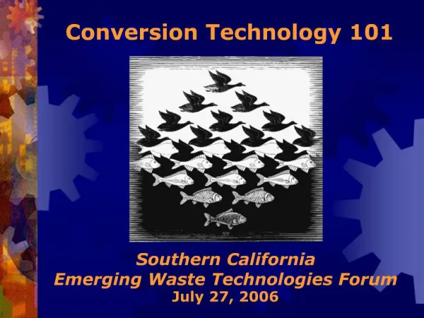 Conversion Technology 101