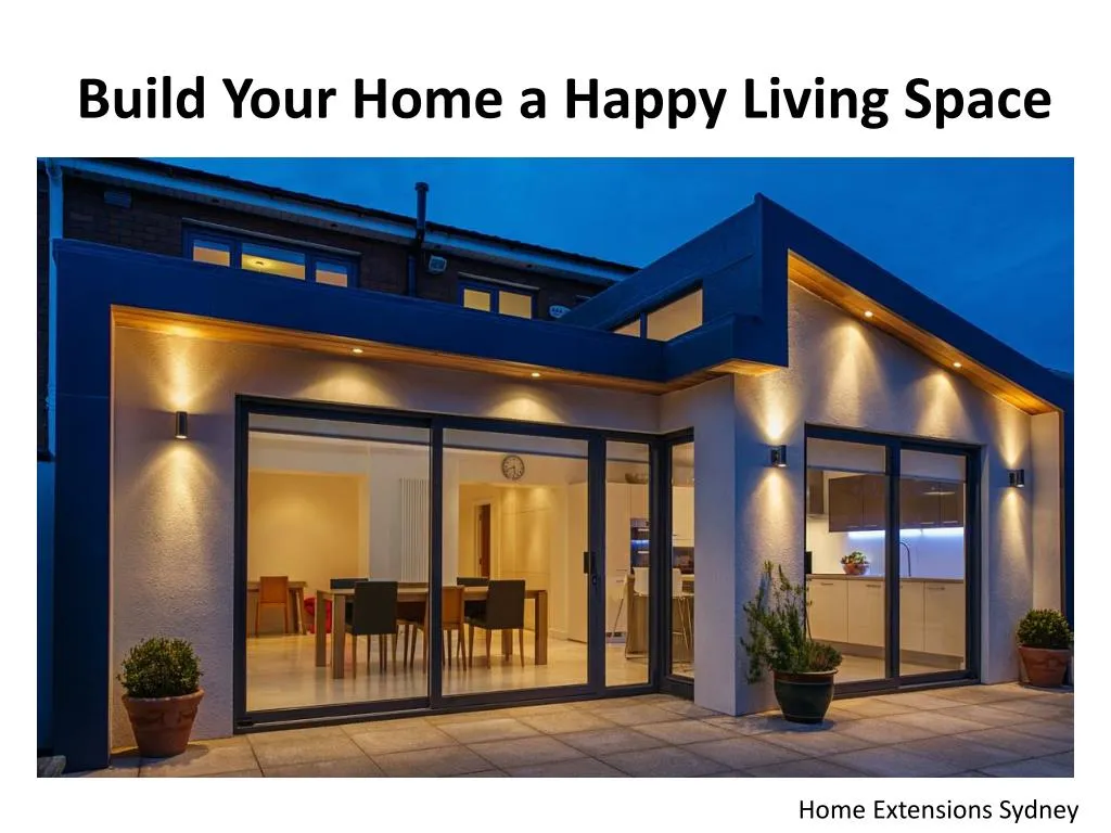 build your home a happy living space