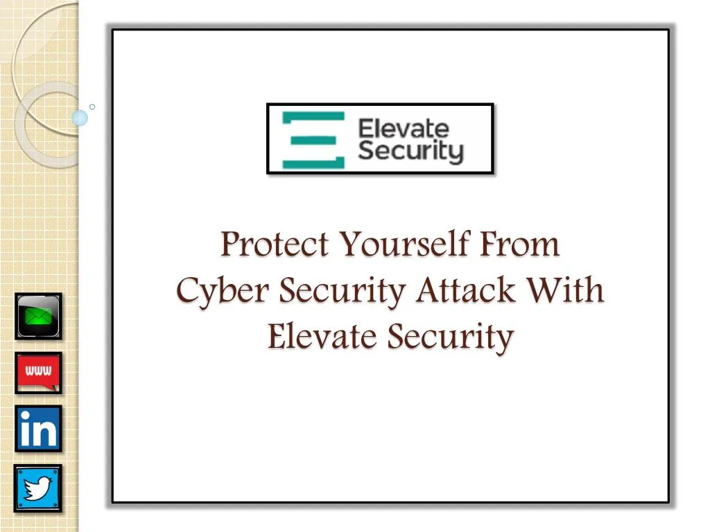 protect yourself from cyber security attack with elevate security