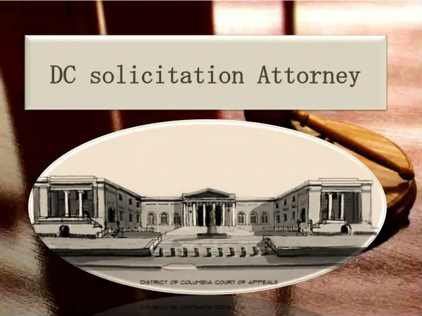 Best DC Solicitation Attorney 