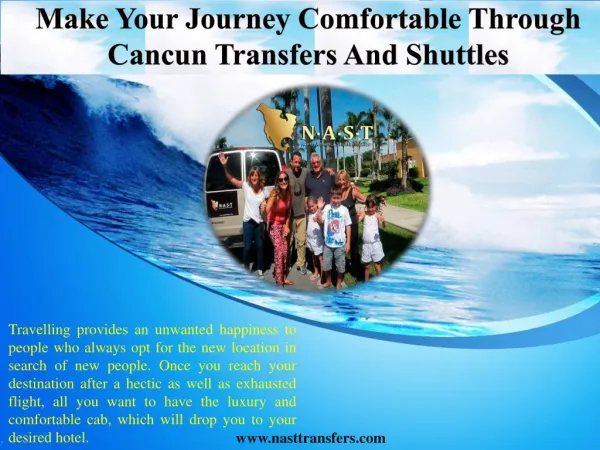 Make Your Journey Comfortable Through Cancun Transfers And Shuttles