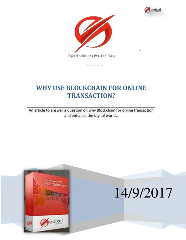 WHY USE BLOCKCHAIN FOR ONLINE TRANSACTION?