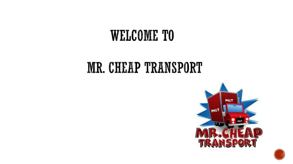 welcome to mr cheap transport