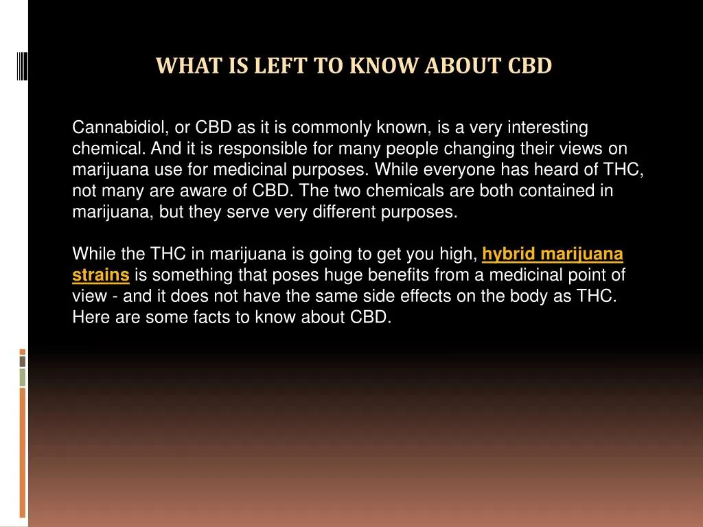 what is left to know about cbd