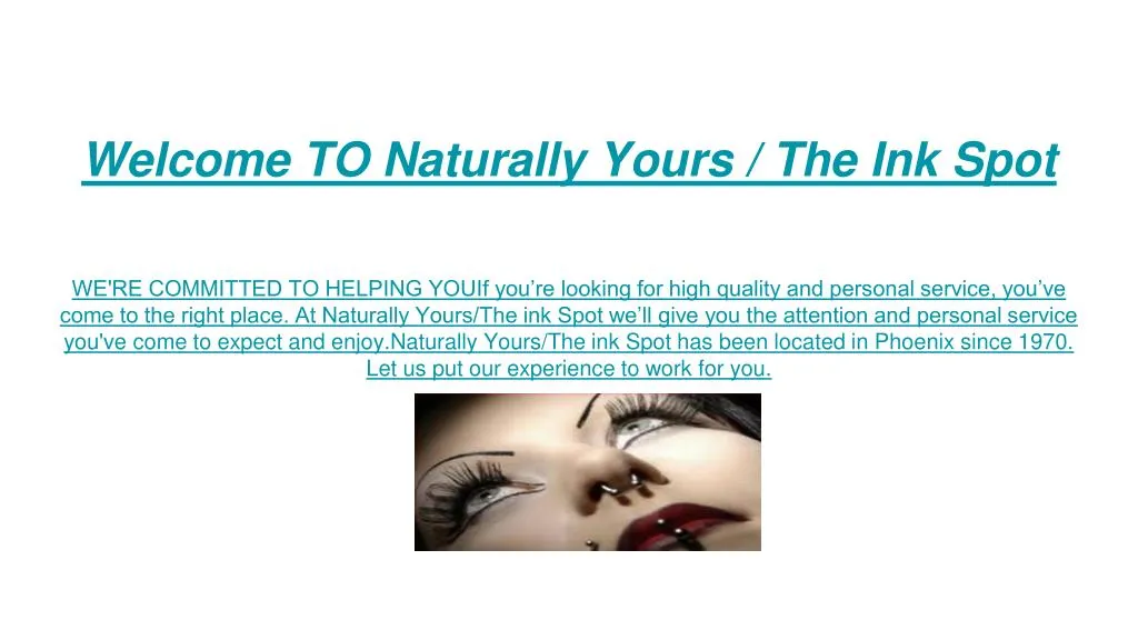 welcome to naturally yours the ink spot