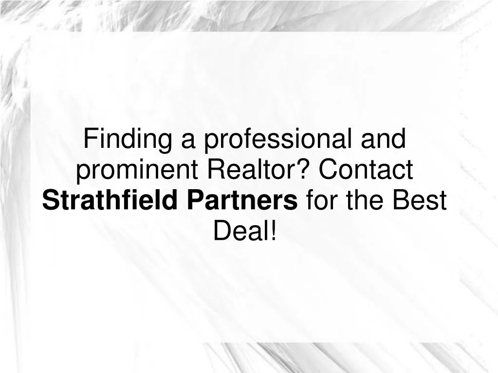 finding a professional and prominent realtor