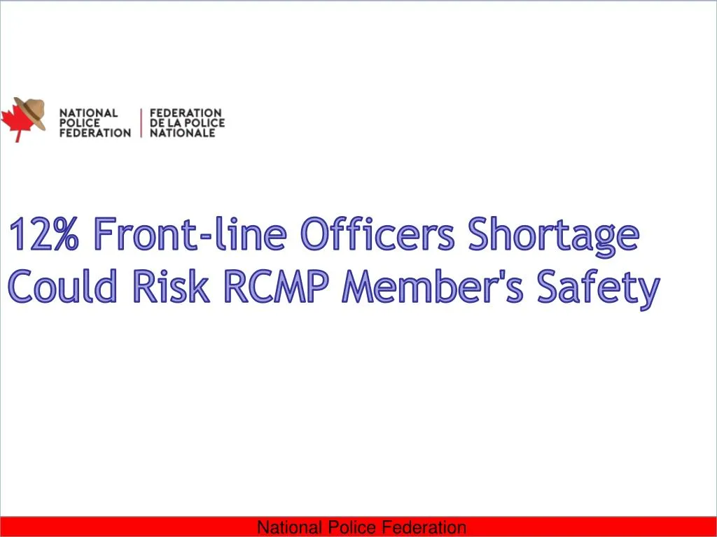 12 front line officers shortage could risk rcmp