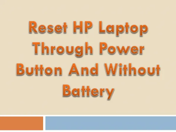 Reset HP Laptop Through Power Button And Without Battery.