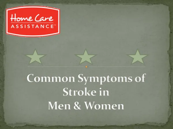 Common Symptoms of Stroke in Men & Women