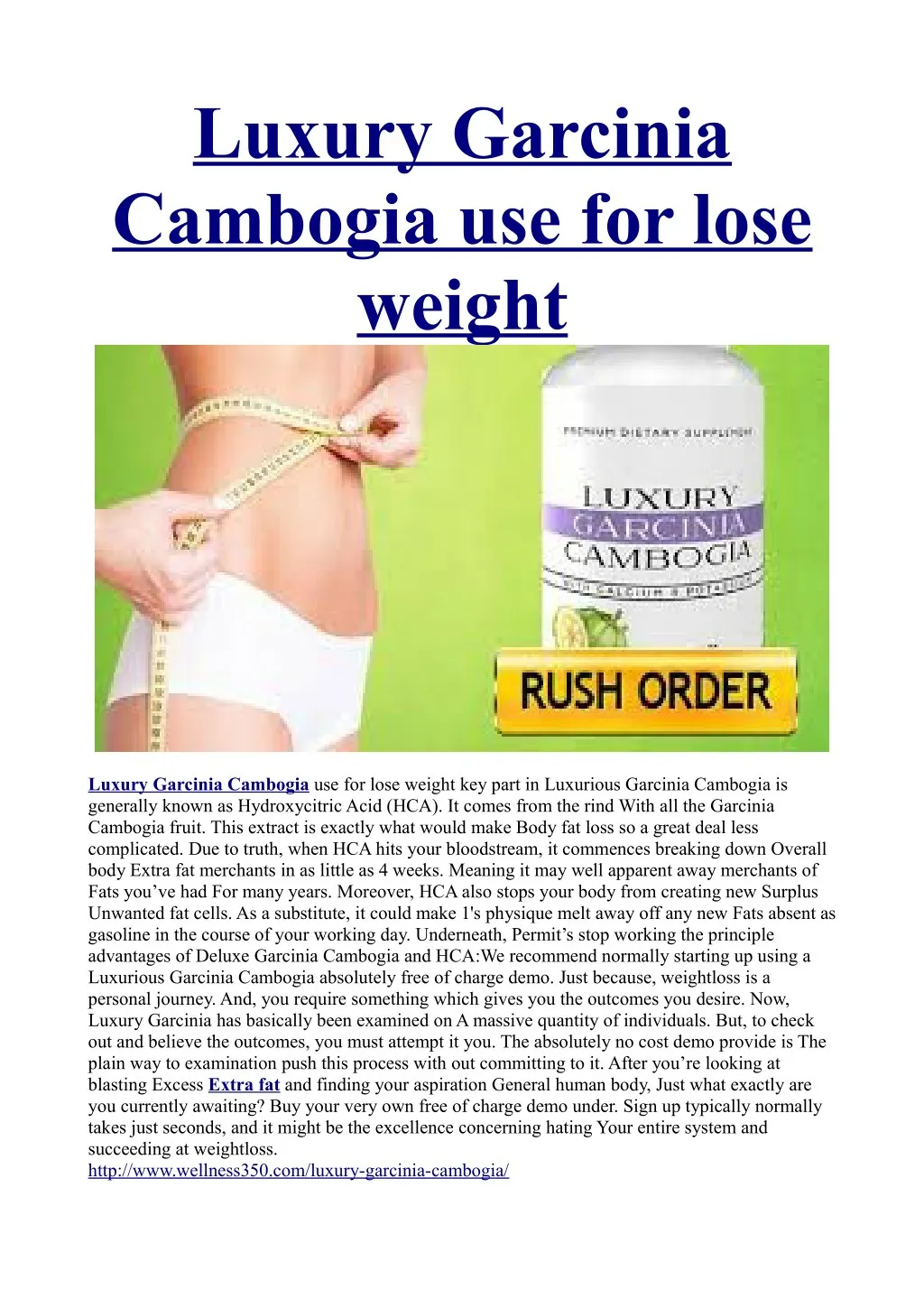 luxury garcinia cambogia use for lose weight
