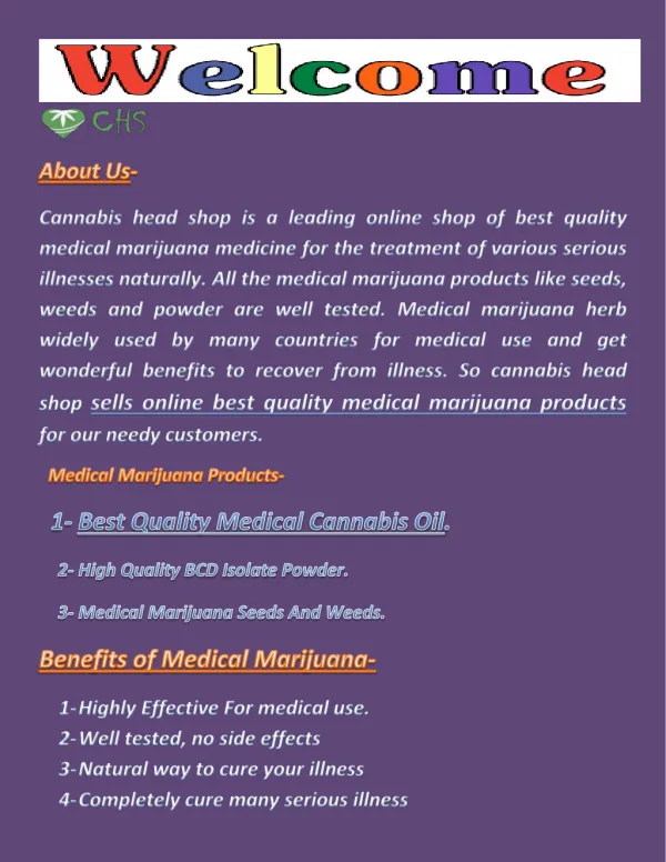 Buy Online Best Quality Medical Cannabis Oil To Cure Your Illness.