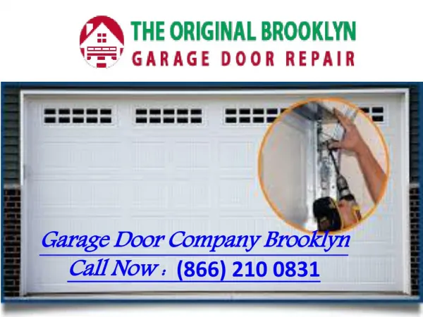 Garage Door Company Brooklyn ||Repair & Services