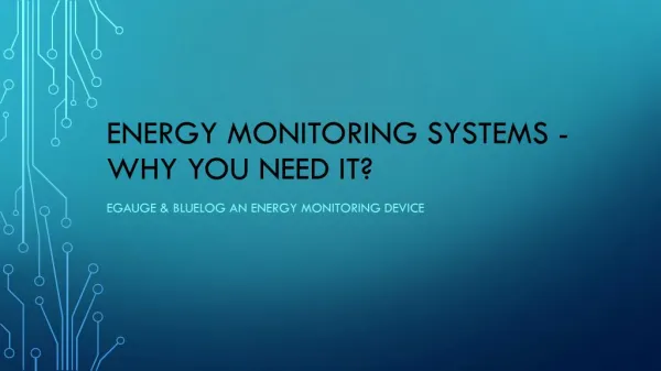 Why You Need the Energy Monitoring Systems? eGauge & Bluelog Solar Monitor