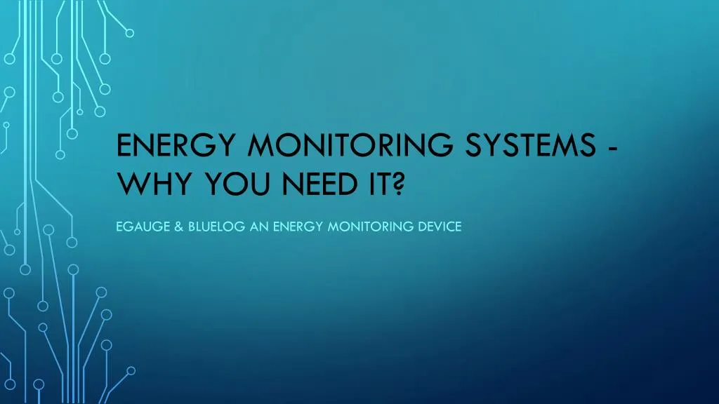 energy monitoring systems why you need it