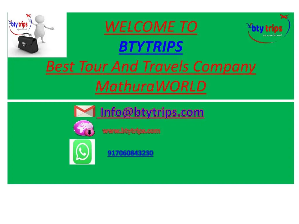 welcome to btytrips best tour and travels company mathuraworld