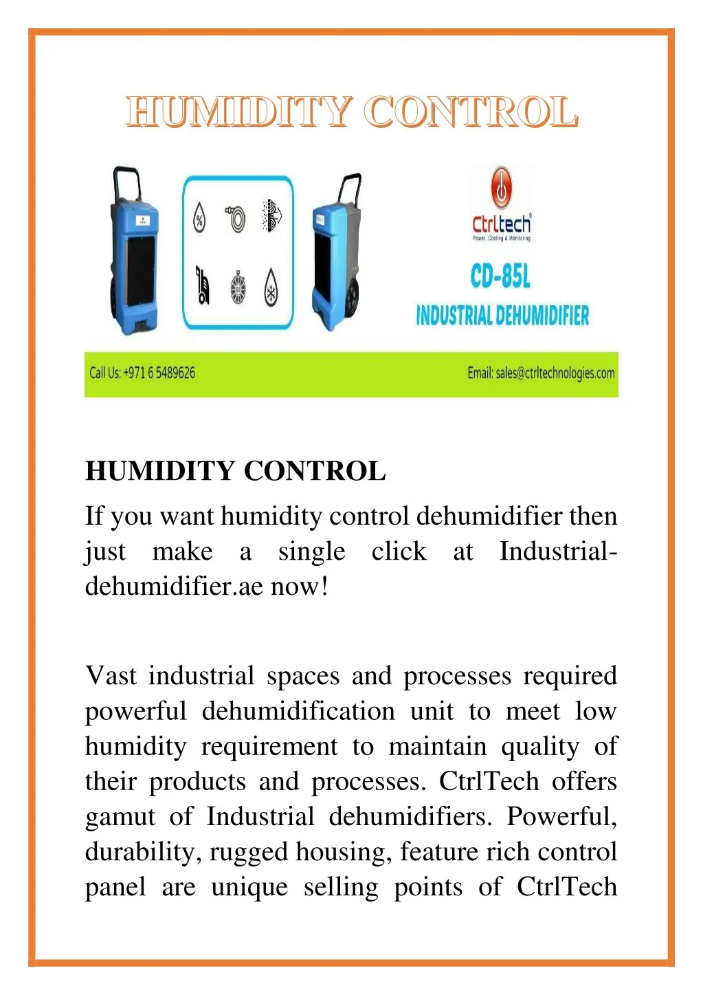 humidity control if you want humidity control