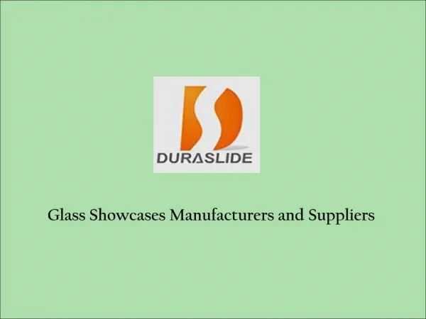 Glass Showcases Manufacturers