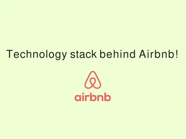 Technology stack behind the Airbnb business & revenue model
