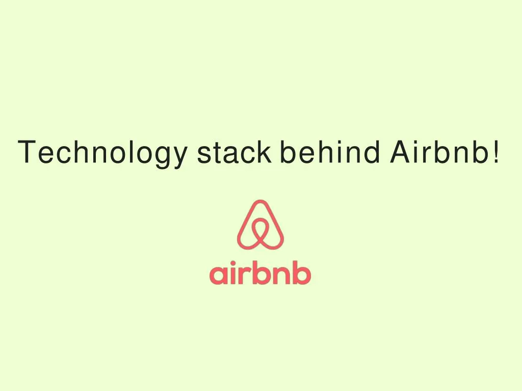 technology stack behind airbnb