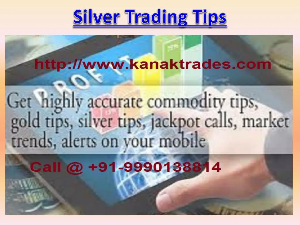 silver trading tips