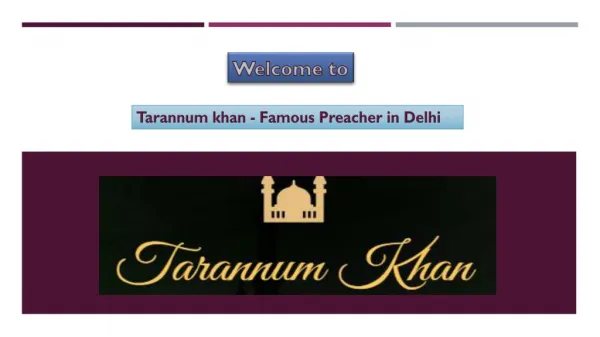 Tarannum Khan world's famous Preacher