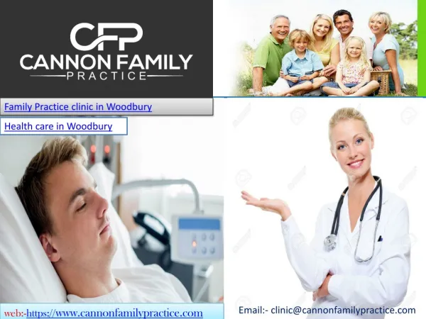 CANNON FAMILY PRACTICE Medical clinic Woodbury