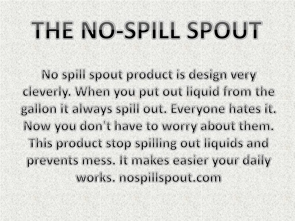 the no spill spout