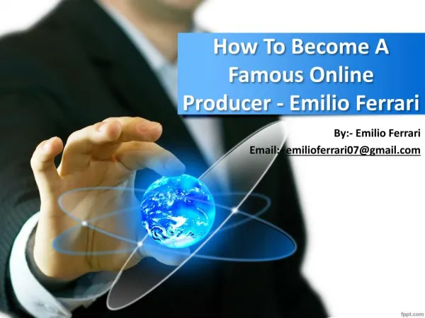 How To Become A Famous Online Producer - Emilio Ferrari