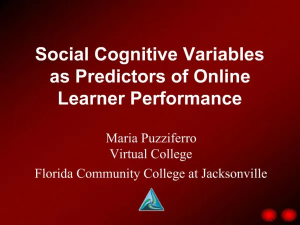 Social Cognitive Variables as Predictors of Online Learner Performance